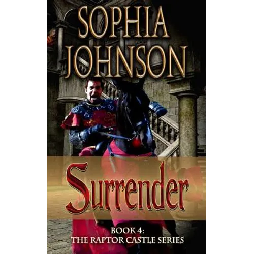 Surrender: Book 4: The Raptor Castle Series