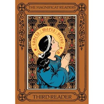 The Magnificat Readers: Third Reader - Paperback
