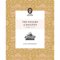 The Psalms of Ascents: Journey to Joy - Paperback