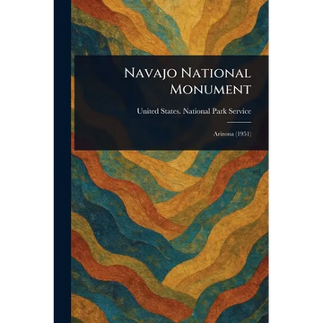 Navajo National Monument - Paperback