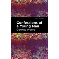 Confessions of a Young Man - Paperback