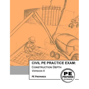 Civil Pe Practice Exam: Construction Depth Version a - Paperback