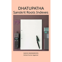 Dhatupatha Sanskrit Roots Indexes - Hardcover