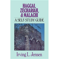 Haggai, Zechariah, & Malachi: A Self-Study Guide - Paperback