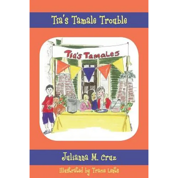 Tia's Tamale Trouble - Paperback