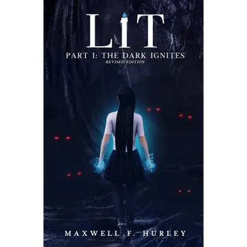 LiT Part 1 - The Dark Ignites (2024 Edition) - Paperback