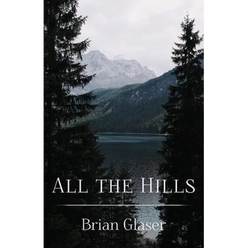 All the Hills - Paperback