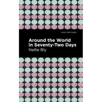 Around the World in Seventy-Two Days - Paperback