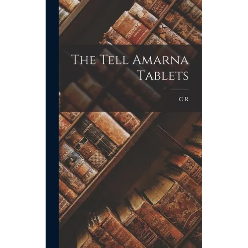 The Tell Amarna Tablets