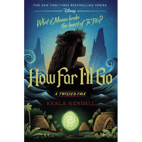 How Far I'll Go: A Twisted Tale - Hardcover