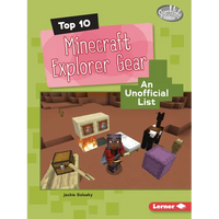 Top 10 Minecraft Explorer Gear: An Unofficial List - Paperback