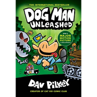 Dog Man Unleashed: A Graphic Novel (Dog Man #2): From the Creator of Captain Underpants: Volume 2 - Hardcover
