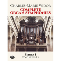 Complete Organ Symphonies, Series I - Paperback