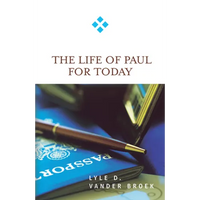 The Life of Paul for Today - Paperback