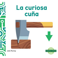 La Curiosa Cuna (Wacky Wedge) - Library Binding