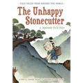 The Unhappy Stonecutter: A Japanese Folk Tale