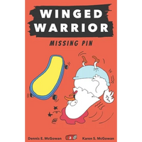 Winged Warrior: Missing Pin - Paperback