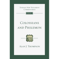 Colossians and Philemon: An Introduction and Commentary - Paperback