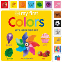 My First Colors: Let's Learn Them All - Board Book