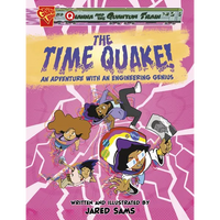 The Time Quake!: An Adventure with an Engineering Genius - Paperback