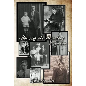 Honoring the Ancestors: A Basic Guide - Paperback
