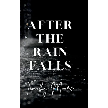 After the Rain Falls - Paperback