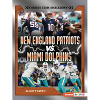 New England Patriots vs. Miami Dolphins: Rival Rumble - Paperback