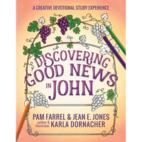 Discovering Good News in John: A Creative Devotional Study Experience - Paperback
