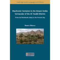Diachronic Variation in the Omani Arabic Vernacular of the Al-ʿAwābī District - Paperback