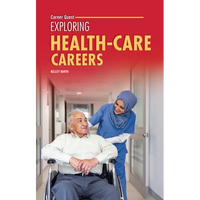 Exploring Health-Care Careers - Paperback