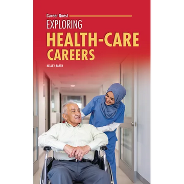 Exploring Health-Care Careers - Paperback