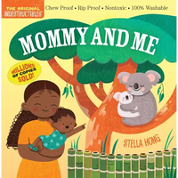 Indestructibles: Mommy and Me - Paperback