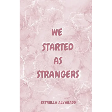 We started as strangers - Paperback