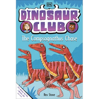 Dinosaur Club: The Compsognathus Chase - Paperback