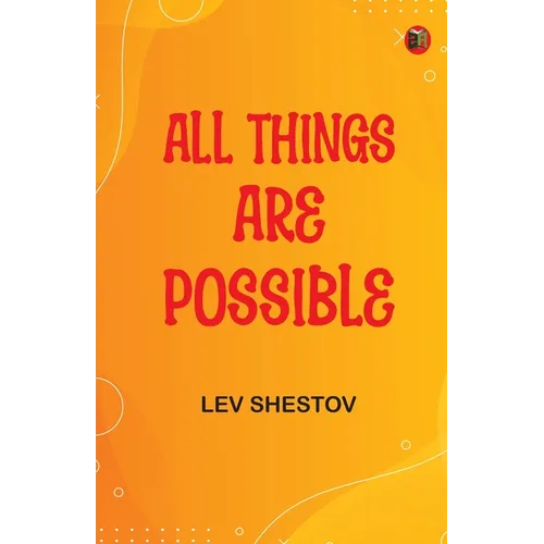 All Things are Possible