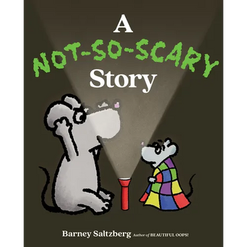 A Not-So-Scary Story - Hardcover