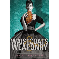 Waistcoats & Weaponry - Paperback
