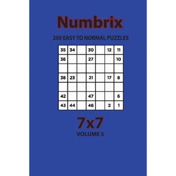 Numbrix - 200 Easy to Normal Puzzles 7x7 (Volume 5) - Paperback