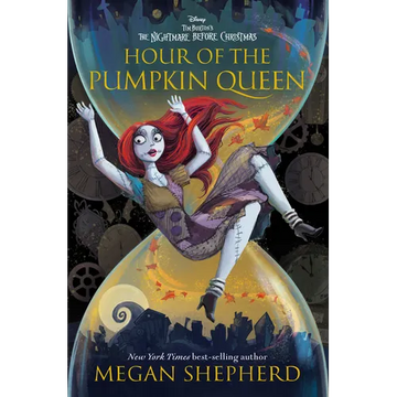 Hour of the Pumpkin Queen: Tim Burton's the Nightmare Before Christmas - Hardcover