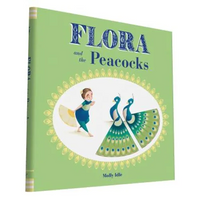 Flora and the Peacocks - Hardcover