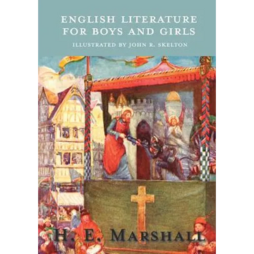 English Literature for Boys and Girls - Illustrated by John R. Skelton - Paperback