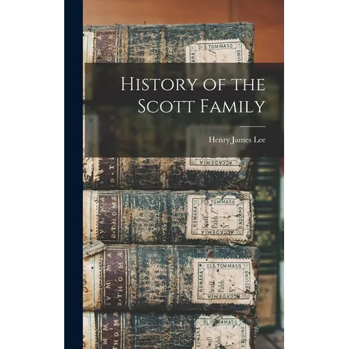 History of the Scott Family