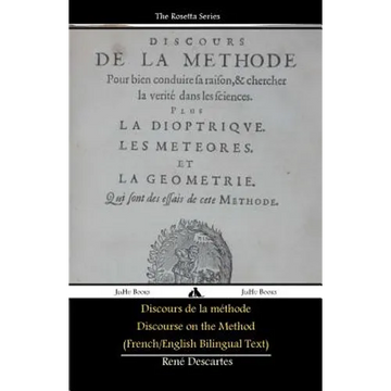 Discours de la méthode/Discourse on the Method (French/English Bilingual Text) - Paperback