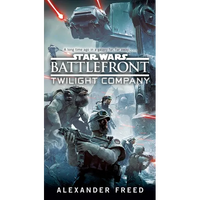 Battlefront: Twilight Company (Star Wars) - Mass Market Paperbound