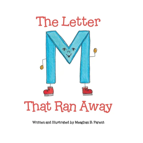 The Letter M That Ran Away