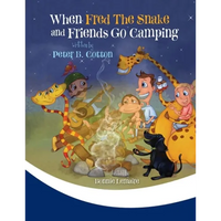 When Fred the Snake and Friends Go Camping - Paperback