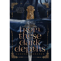 From These Dark Depths - Hardcover