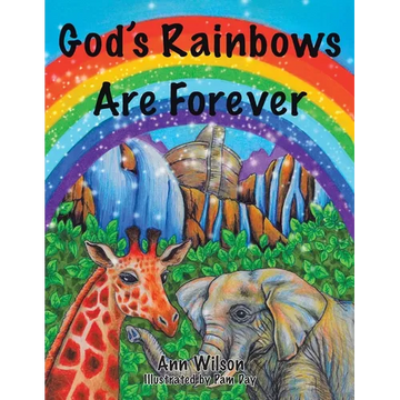 God's Rainbows Are Forever - Paperback