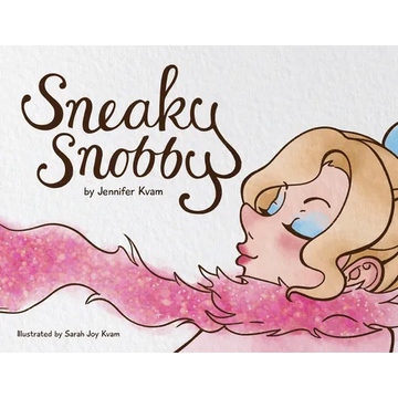 Sneaky Snobby - Paperback