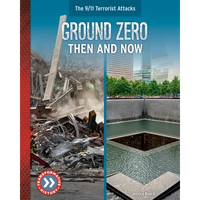 Ground Zero: Then and Now - Library Binding